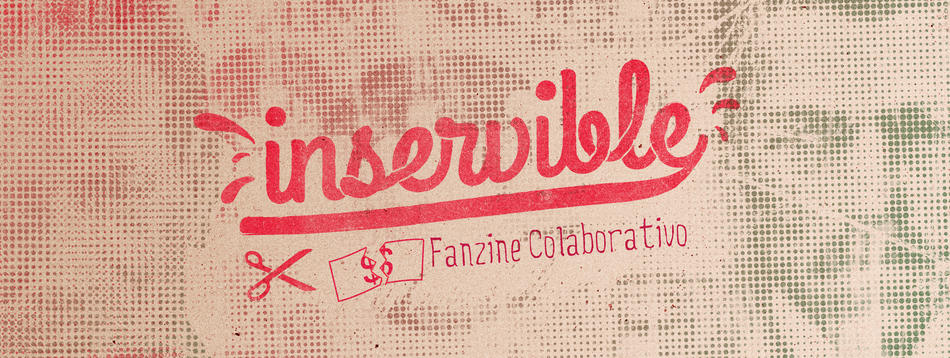 Inservible Fanzine