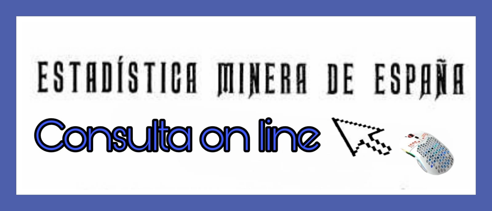 Estadística Minera de España, consulta on line