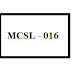 MCSL - 016 Internet Concepts and Web Design