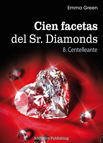 Emma Green.- Cien facetas del Sr. Diamonds Vol. 8 – Centelleante