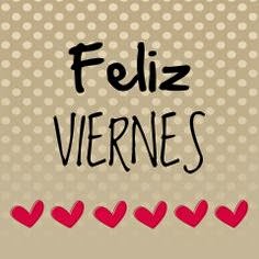 Imagenes para compartir los viernes Imagenes para compartir los viernes