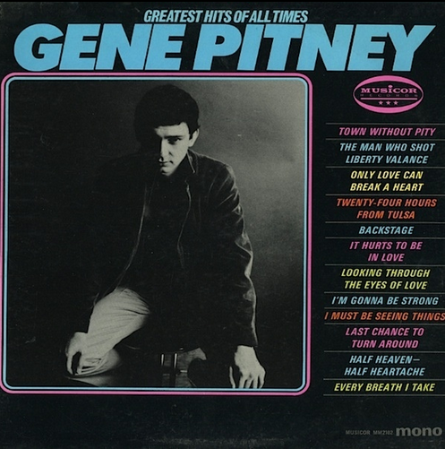 Gene Pitney Twenty Four Hours From Tulsa Gene Pitney Twenty Four Hours From Tulsa