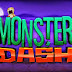 Game Android Monster Dash ( Infinity Money & Diamonds )