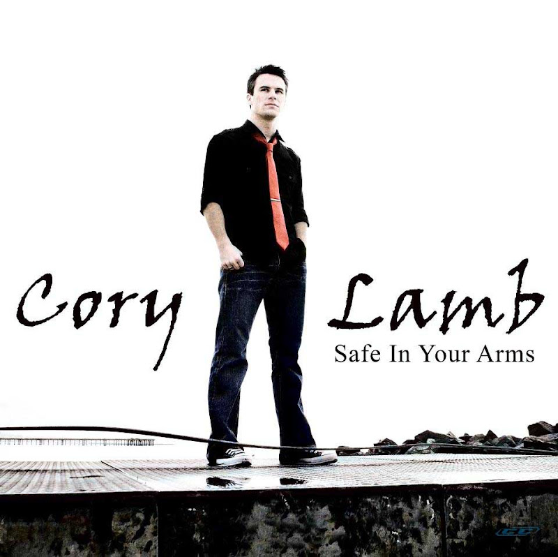 Cory Lamb - Safe In Your Arms EP 2012 English Christian Album MP3