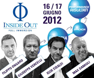 IO Inside Out 2012 - Igor Sibaldi, Giuseppe Vercelli, Filippo Ongaro (sviluppo personale)