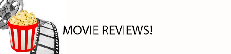 Movie Reviews