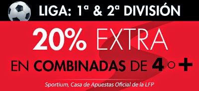 Sportium combinadas con hasta 2000 euros extra liga bbva y liga adelante 14 septiembre Sportium combinadas con hasta 2000 euros extra liga bbva y liga adelante 14 septiembre