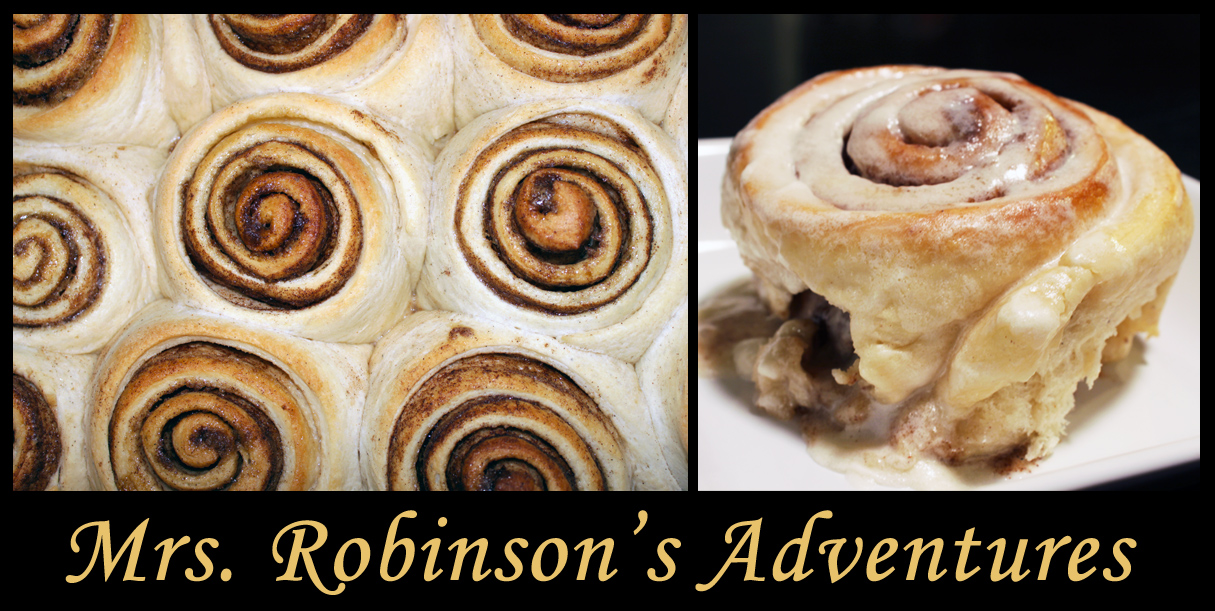 Cinnamon Rolls Mrs. R's Adventures
