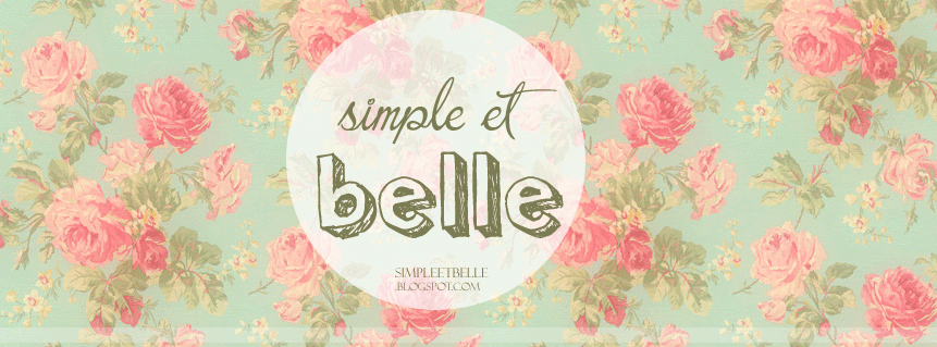 SIMPLE ET BELLE