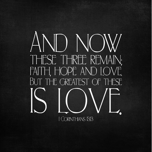              Finding Faith, Hope and Love in All  We Do