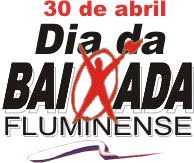 30 de Abril, Dia da Baixada Fluminense