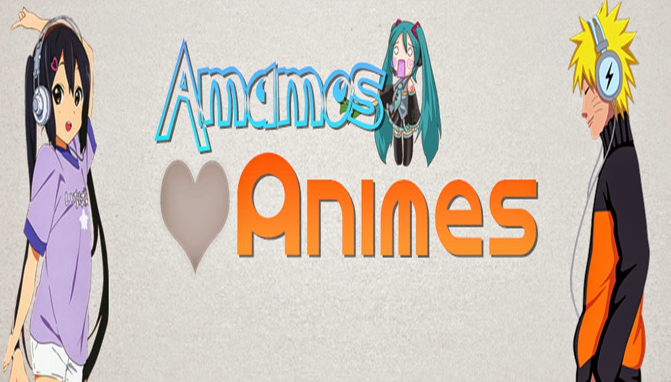 Amamos Animes