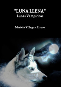 Luna Llena, Lunas Vampíricas Vol. 1