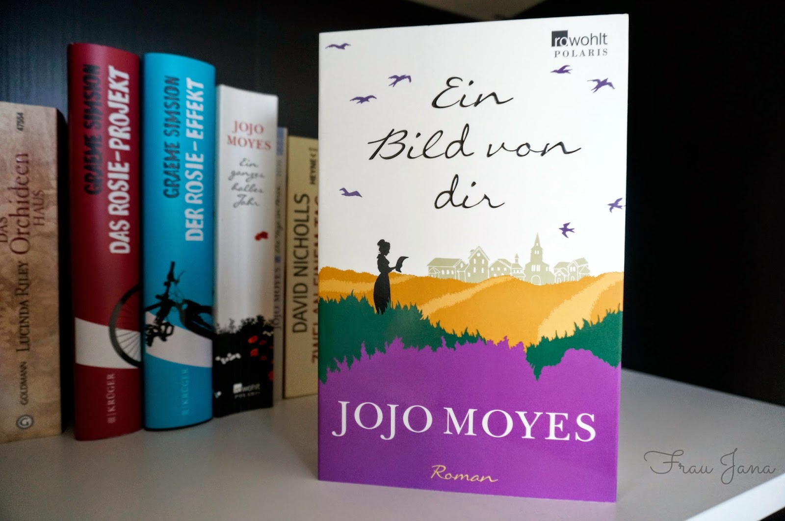 Frau Jana's Lebensart Rezension Ein Bild von dir