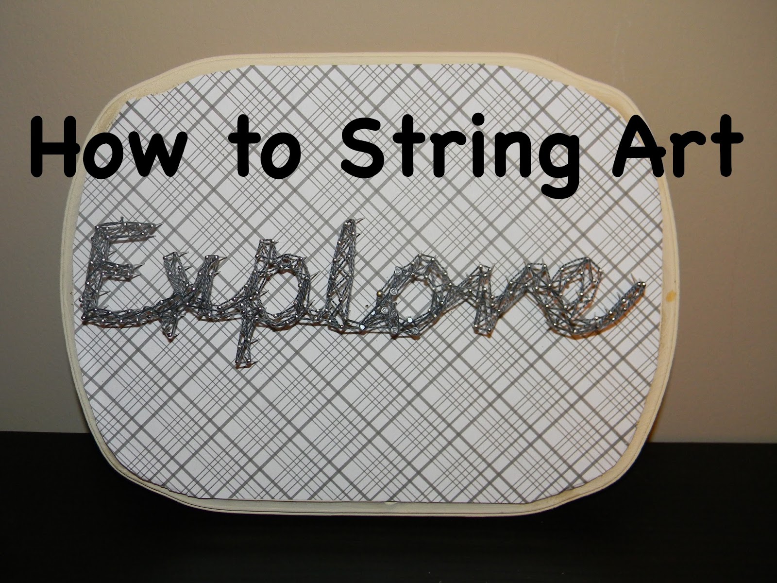 Crafts and Chaos Do It Yourself String Art