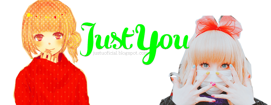 Just You // Oficial
