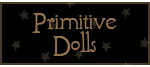 Primitive Dolls