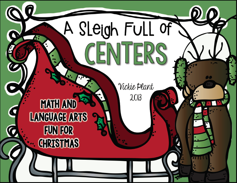 http://www.teacherspayteachers.com/Product/A-Sleigh-Full-of-Centers-Christmas-Math-and-Language-Arts-Activities-411967