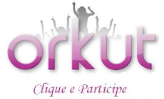 orkut   -  CLICK HERE
