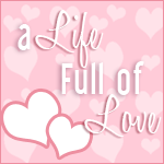 a Life Full of Love