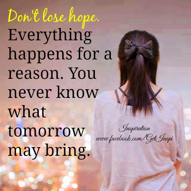 Inspirational and Random Quotes: Don't lose hope
