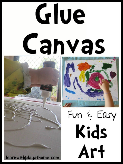 Learn with Play at Home: Glue Canvas. Kids Art