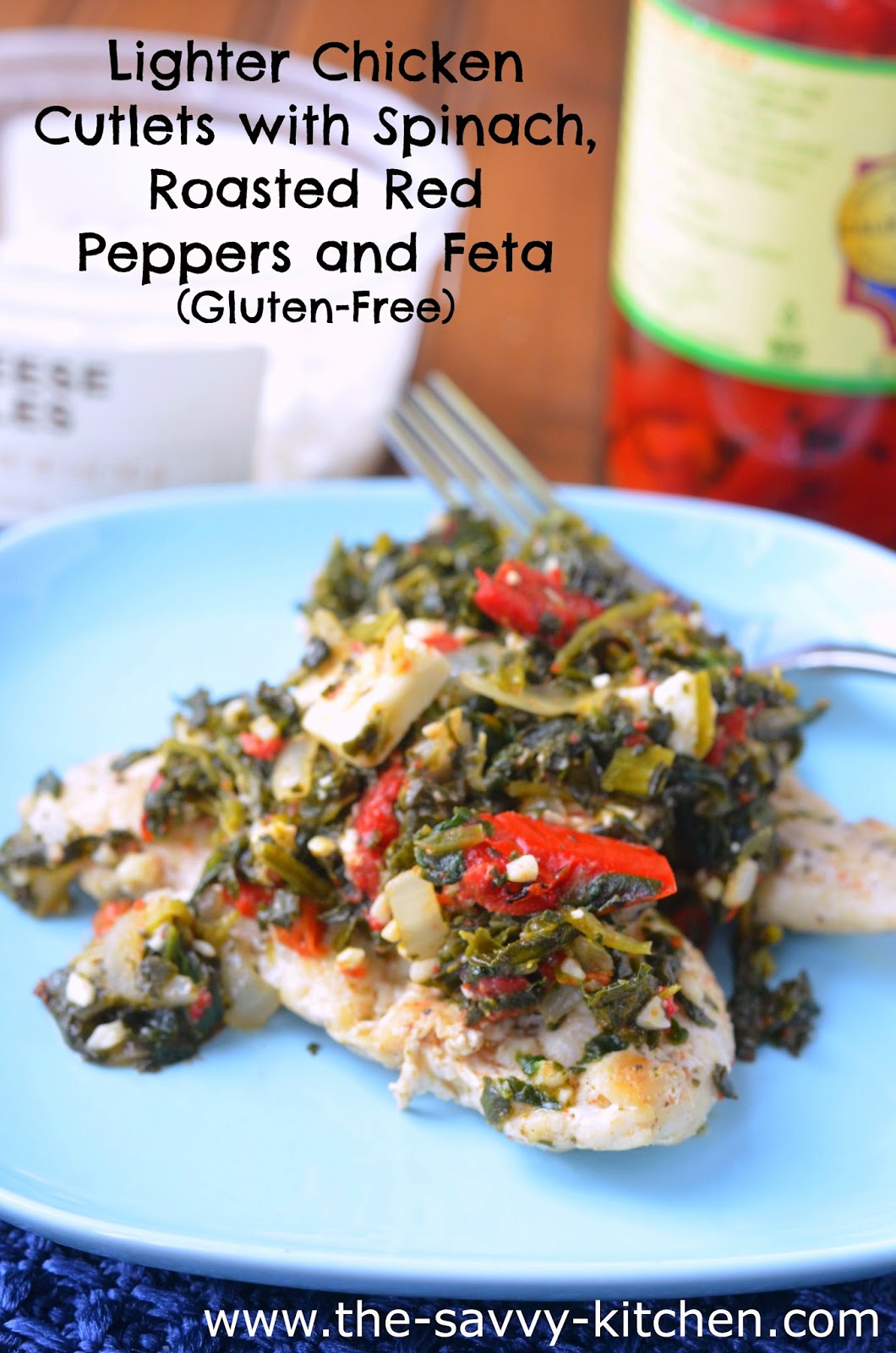 The Savvy Kitchen Lighter Chicken Cutlets with Spinach, Roasted Red