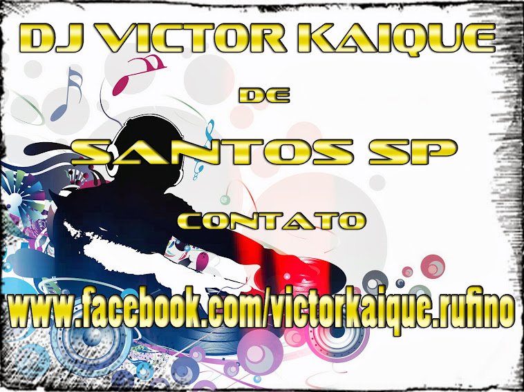 DJ Victor Kaique      