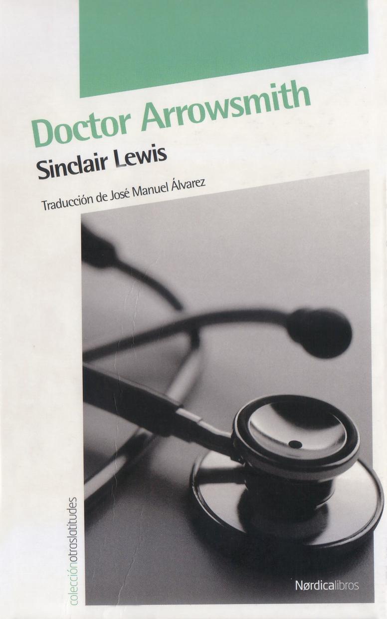 seleccionARTE DOCTOR ARROWSMITH, de SINCLAIR LEWIS