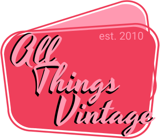 All Things Vintage