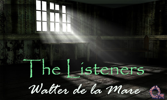 the listeners by walter de la mare