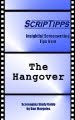 ScripTipps: The Hangover