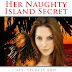 Her Naughty Island Secret - Free Kindle Fiction