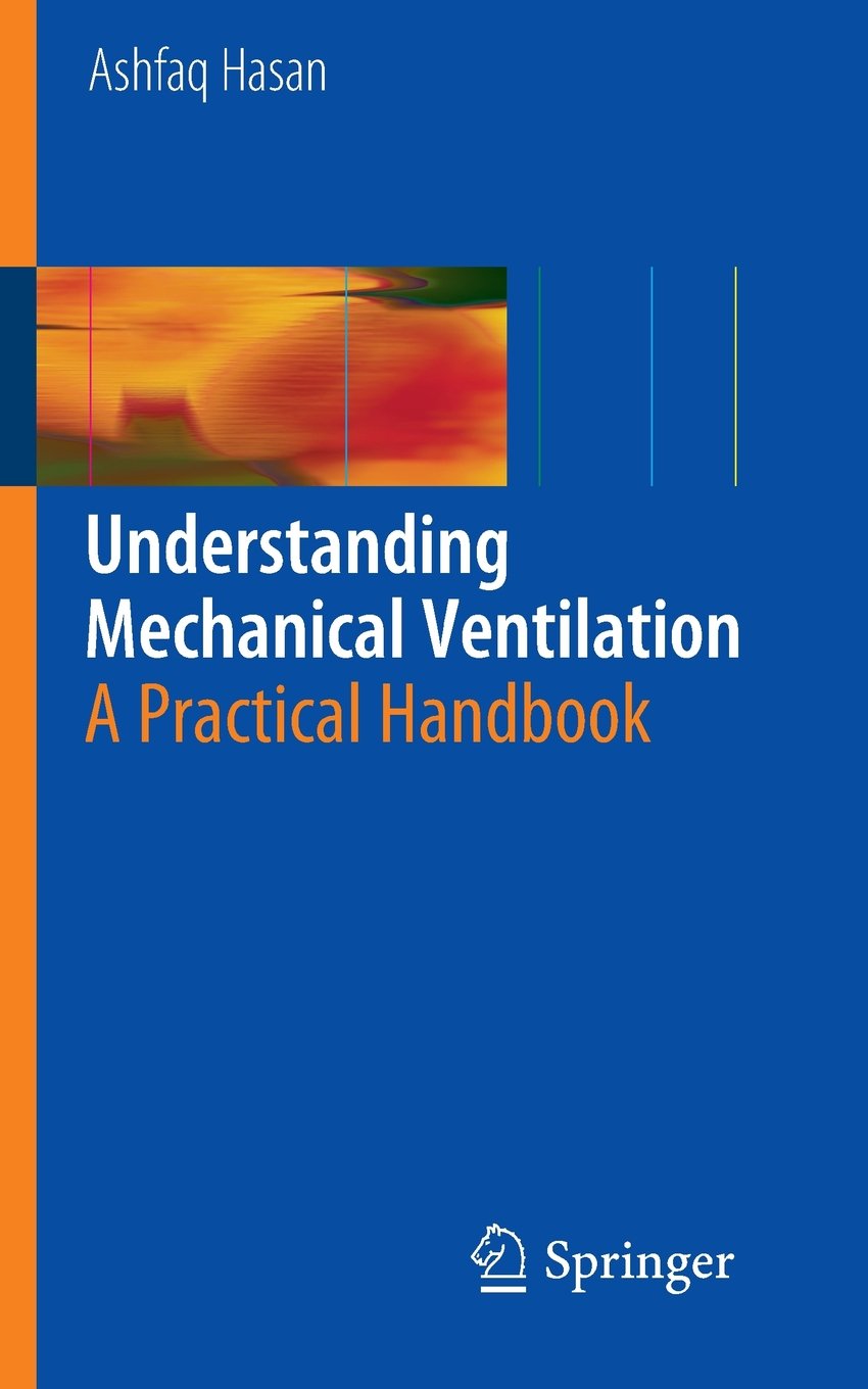 AnaesthesiaDatabase Understanding Mechanical Ventilation A Practical