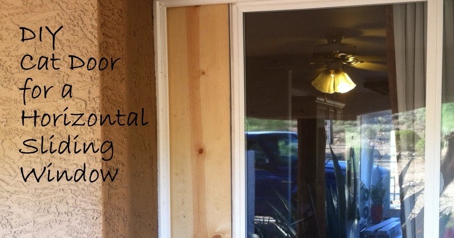 Down To Earth Diy Cat Door Horizontal Sliding Window