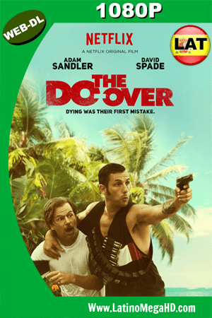 The Do Over (2016) Latino HD WEB-DL 1080P - 2016