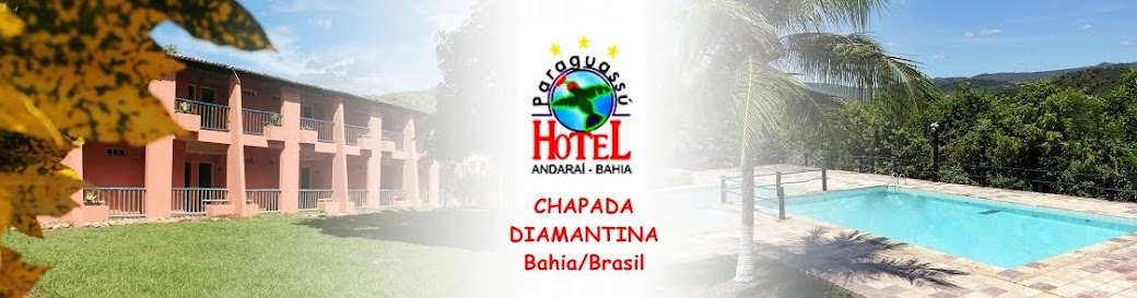 Hotel Paraguassu - Chapada Diamantina