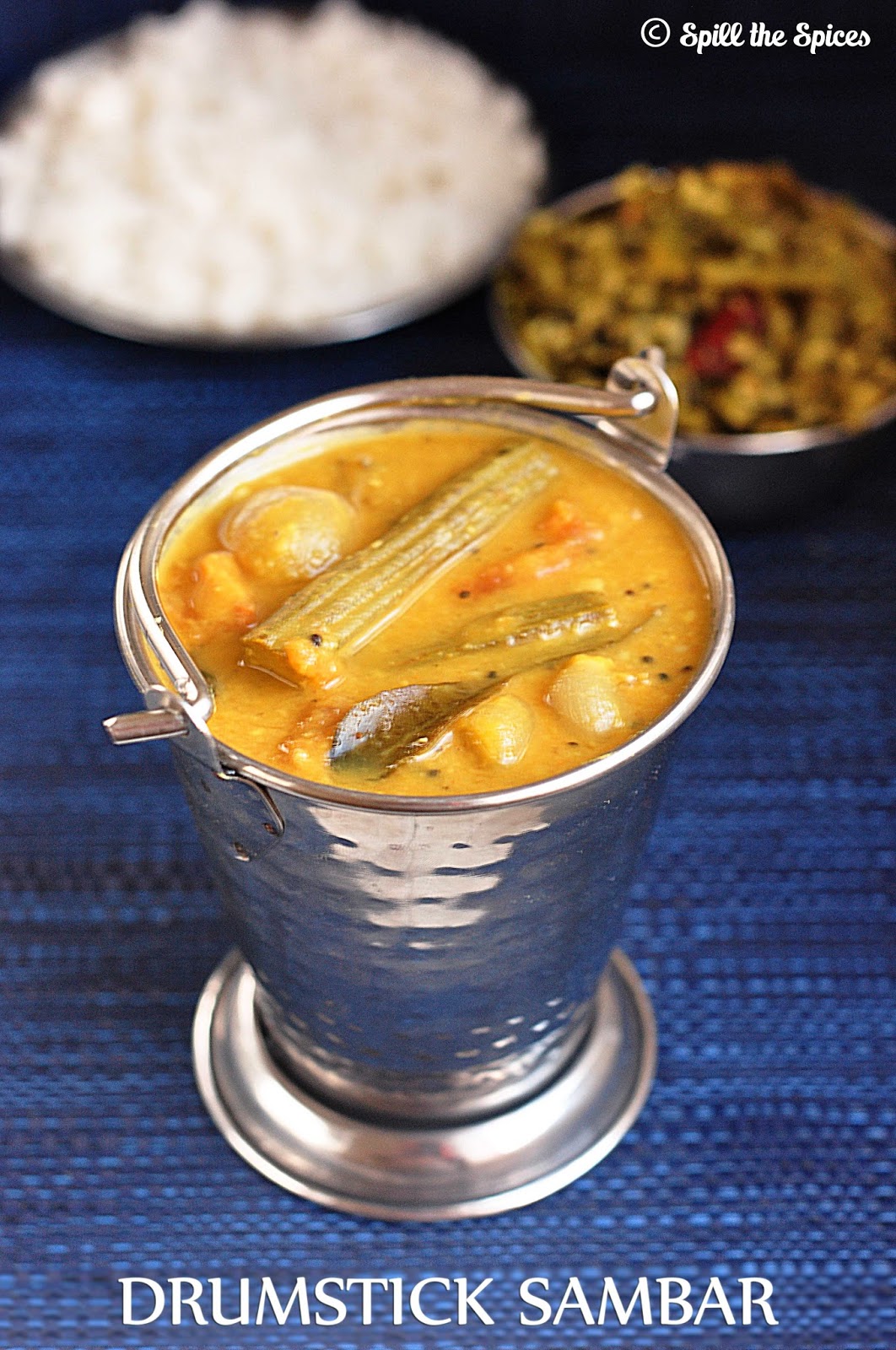 Murungaikkai Sambar Drumstick Sambar Spill the Spices