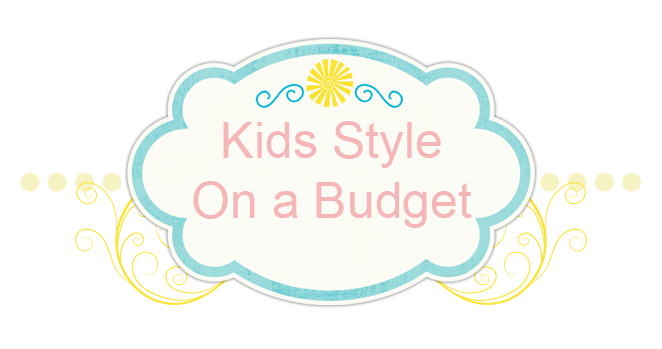 Kids Style On a Budget