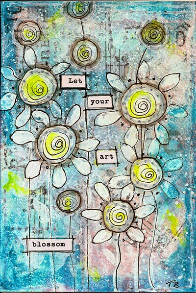 Let Your Art Blossom by Tori Beveridge 2014