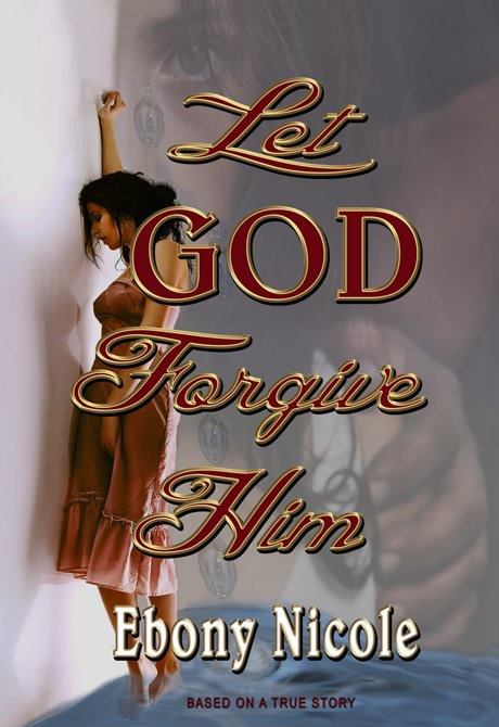 Let God Foorgive Him Book Cover