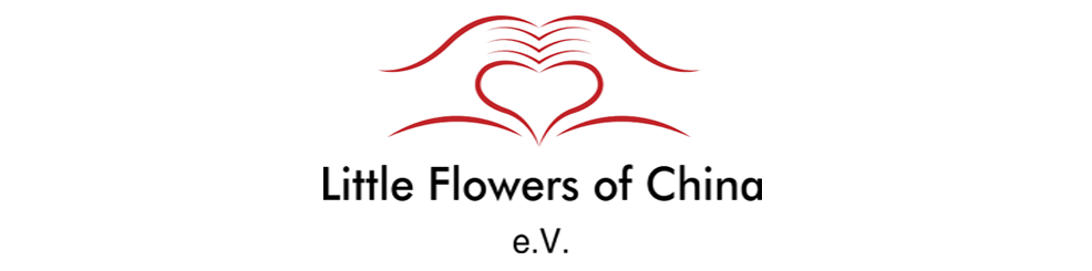 Little Flowers of China e.V.