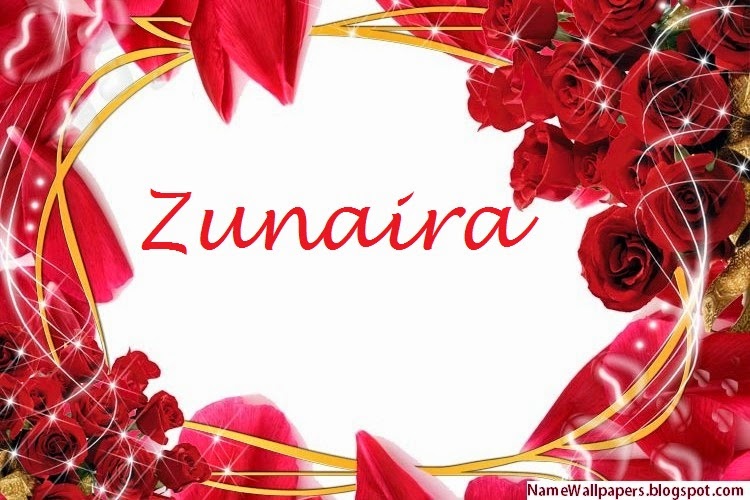 Zunaira Name Wallpapers Zunaira Name Wallpaper Urdu Name Meaning Name
