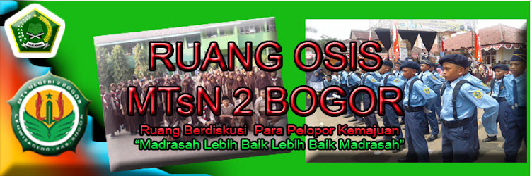 OSIS MTsN 2 Bogor