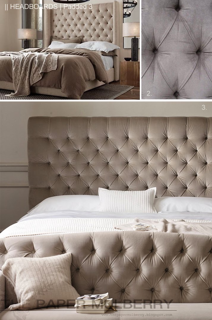 The Paper Mulberry: || HEADBOARDS | Padded and Upholstered