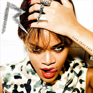 Rihanna "Talk That Talk" Album Cover