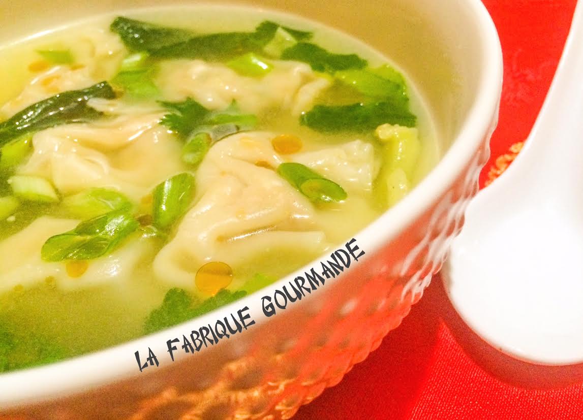 La Fabrique Gourmande Wonton Soup ou Soupe aux Raviolis Chinois