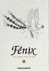 Fénix de Osamu Tezuka, editado por Planeta DeAgostini