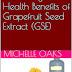 The Many Health Benefits of Grapefruit Seed Extract - Free Kindle Non-Fiction 