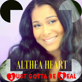 Track: Althea Heart - Just Gotta Be Real featuring Benzino